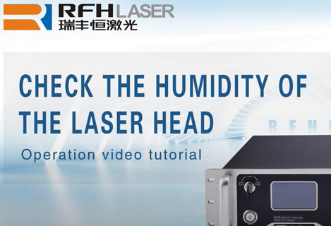 Compruebe la humedad del cabezal láser RFH
